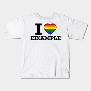 I LOVE EIXAMPLE Kids T-Shirt